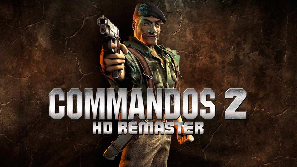 Commandos 2 HD Remaster