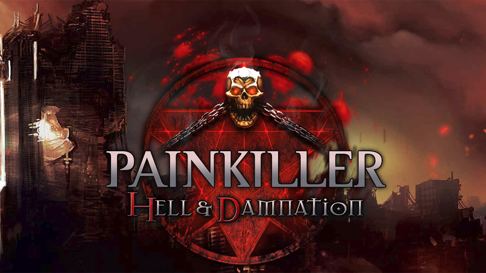 Painkiller hell and damnation как играть по сети на пиратке